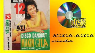 Download lagu Kitik kitik cinta ati adyatie mp3