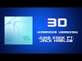 Jungkook - 3D (feat. Jack Harlow) Karaoke Version.