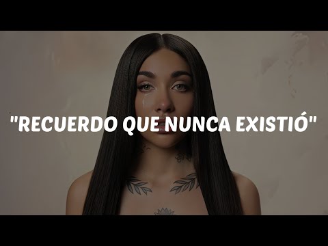 Maria Becerra - RECUERDO QUE NUNCA EXISTIÓ (Letra)