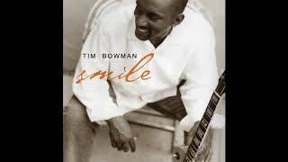 Tim Bowman - Smile
