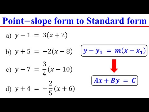 Point slope form to Standard form │Linear Equations