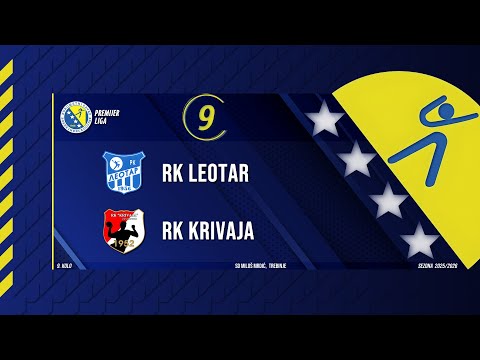 RUKOMET: RK LEOTAR - RK KRIVAJA