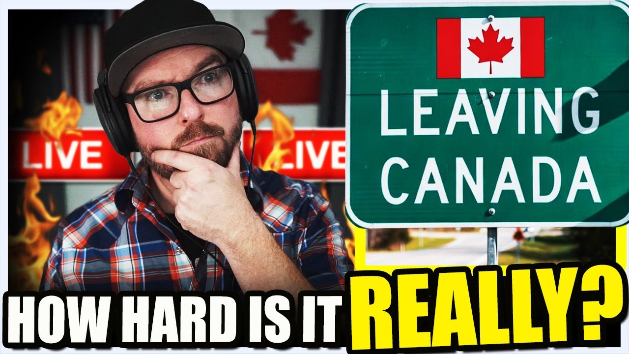 Getting OUT of Canada While You Still Can...