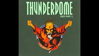 THUNDERDOME 2003 [FULL ALBUM 132:27 MIN] HD HQ HIGH QUALITY 2003 "THUNDERDOME GREEN - 2003 PART 1"