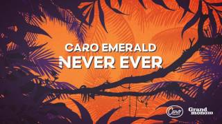 Caro Emerald - Never Ever