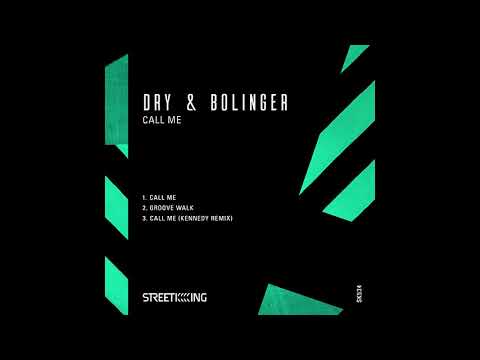 Dry & Bolinger - Call Me