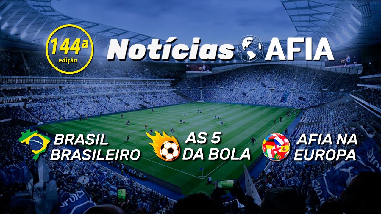 Notícias AFIA (17/07) – Programa 144