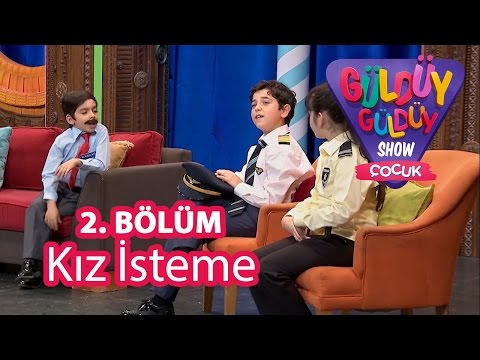 Güldüy Güldüy Show Çocuk 2. Bölüm, Kız İsteme Skeci