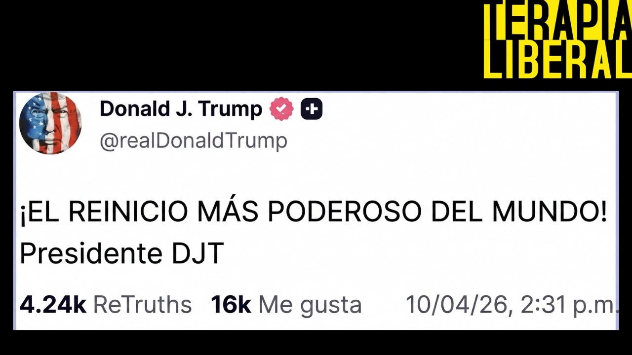TRUMP "EL MAYOR RESETEO (DE LA HISTORIA)".