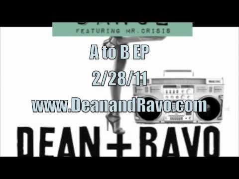 Dean and Ravo Feat Mr. Crisis - DANCE