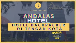 Download lagu Hotel Backpacker Ditengah Kota Andalas Hotel Lung... mp3