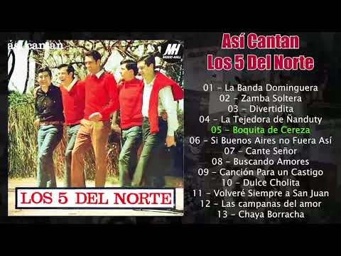 Los 5 Del Norte - Así Cantan Los 5 Del Norte (Music Hall - 1970)