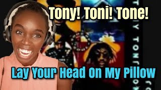 *Instant Fan* Tony Toni Tone - Lay Your Head On My Pillow | REACTION