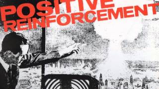 Positive Reinforcement - One Sided LP