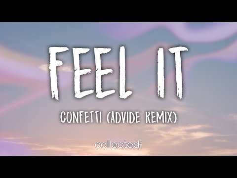 Confetti - Feel It (Advide Remix) (Lyrics)