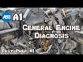 ASE A1 Test Prep 1 General Engine Diagnosis