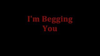 I&#39;m Begging You Official Instrumental Lyrics Karaoke