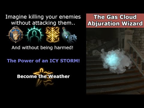 Invincible Wizard Tank a Breath of Fresh Air! - The Gas Cloud Abjuration Wizard - Baldur's Gate 3