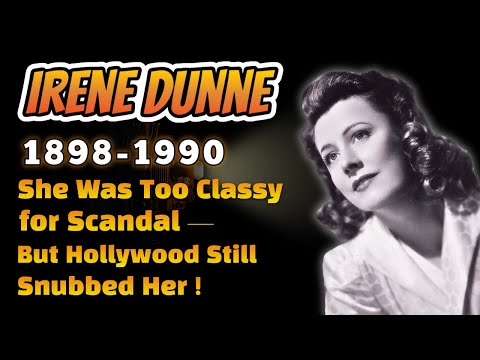 Irene Dunne: The First Lady of Hollywood