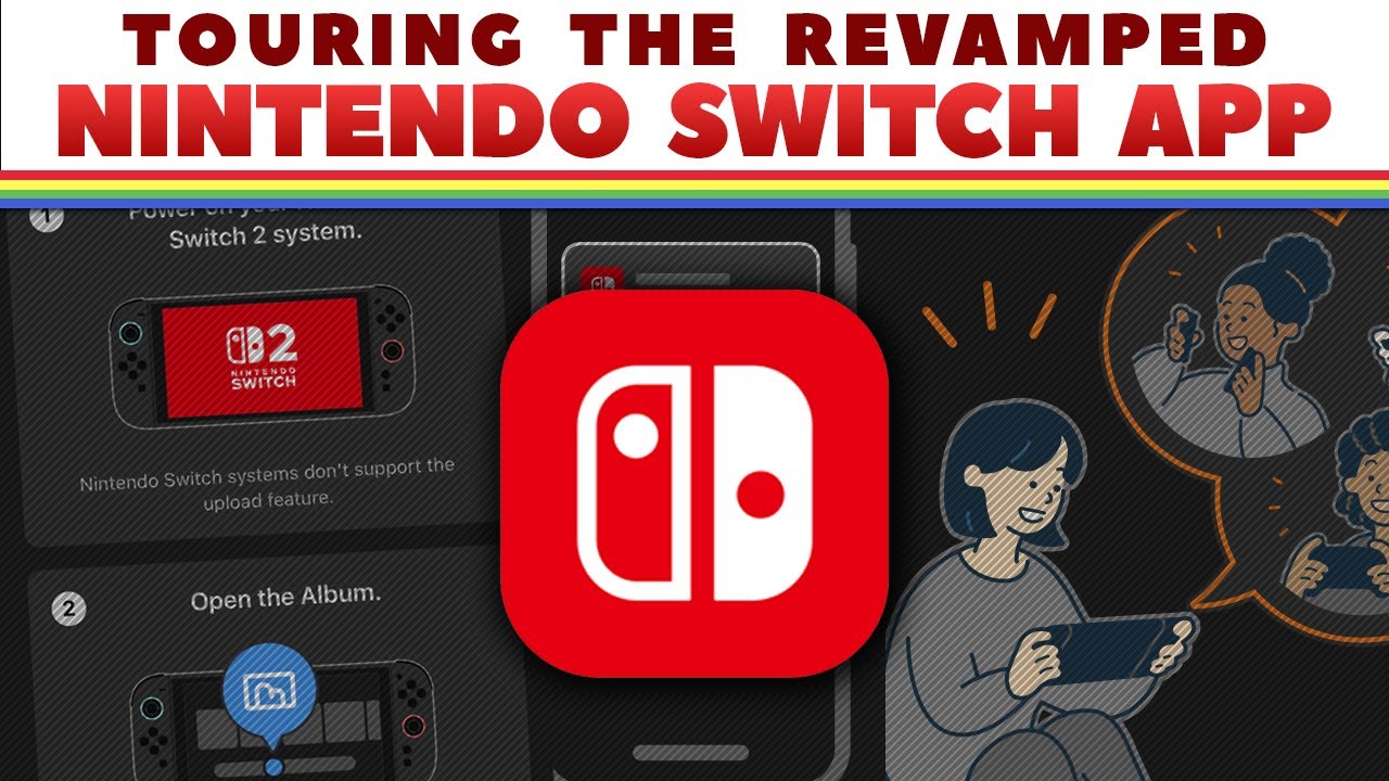Nintendo Switch App Got a Massive Switch 2 Update (App Tour)