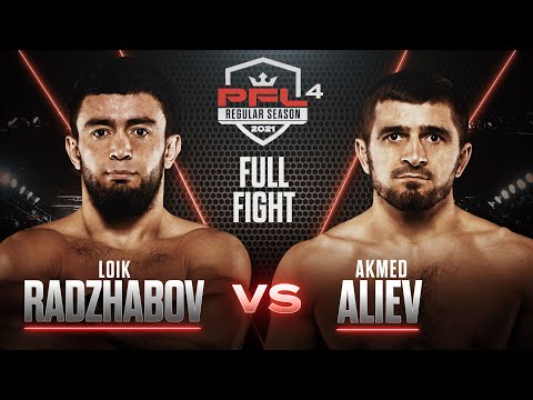 Loik Radzhabov vs Akhmed Aliev | PFL 4, 2021