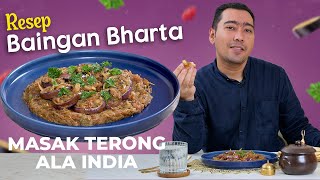 Download lagu Resep Baingan Bharta, Ini nih Olahan Terong Dari India | Cooking With The Spice Guy mp3