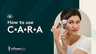 Althaea Skin How-to: CARA Multi-Modal Tool