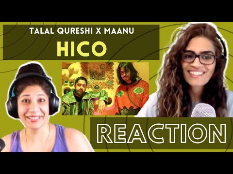 HICO (@Talalqureshii X @MaanusMusic ) REACTION!