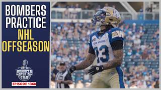Winnipeg Blue Bombers practice, NHL Off-Season, Tyrel Bauer joins
