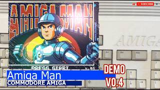 Commodore Amiga -=Amiga Man=- demo v0.4