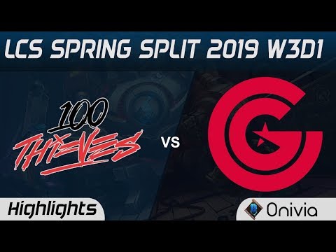 100 vs CG Highlights LCS Spring Split 2019 W3D1 100Thieves vs Clutch Gaming by Onivia