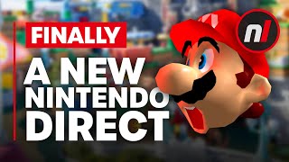 FINALLY - A New Nintendo Direct