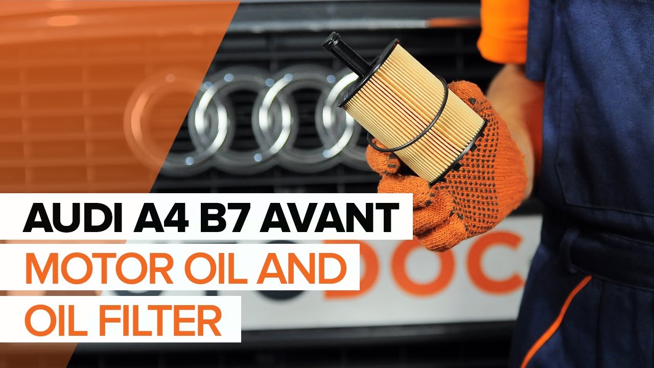 Kuidas vahetada Audi A4 B7 Avant mootoriõli ja filtrit – õpetus