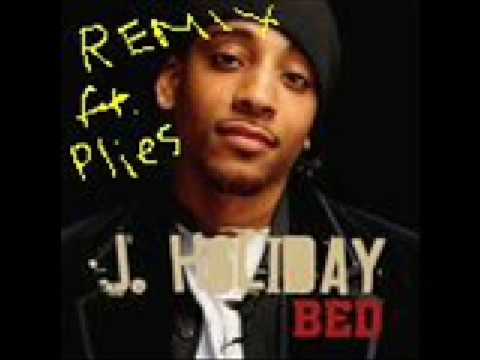 J Holiday Ft  Plies   Bed Remix