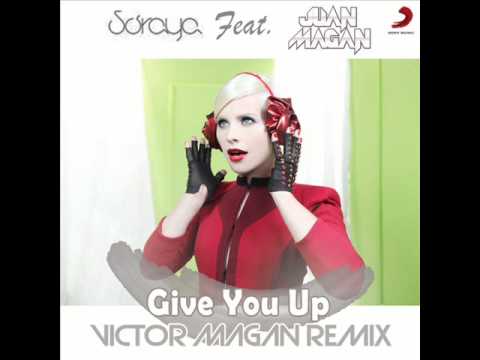 Soraya - Give you up feat. Juan Magan(Victor Magan Remix)