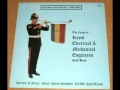 Corps of Royal Electrcal & Mechanical Engineers Staff Band (REME) - Original Corps March - from LP