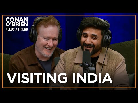 Vir Das Shares The Three Stages Of Visiting India | Conan O’Brien Needs a Friend