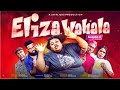 ELIZA WAHALA SEASON 4,  LATEST NOLLYWOOD MOVIW 2022,ENJOY YOUR DAY WITH LAUGHTER,COMEDY MOVIE