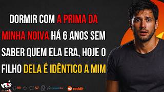 Dormi Com a Prima da Minha Noiva no Passado e Só Descobri AGORA Que Tenho um FILHO Com Ela