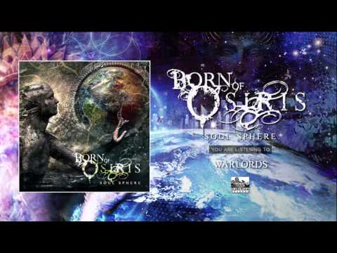 BORN OF OSIRIS - Warlords