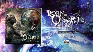 BORN OF OSIRIS - Warlords