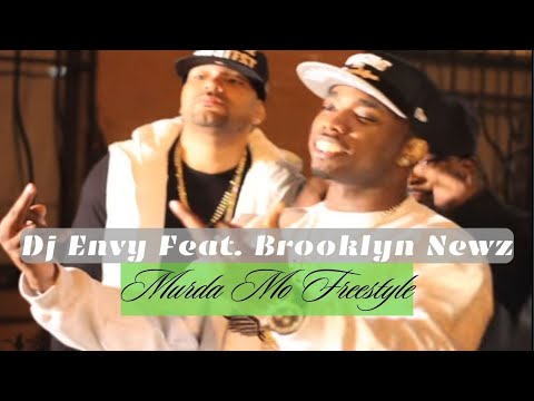 Dj Envy Feat. Brooklyn Newz - Murda Mo Freestyle