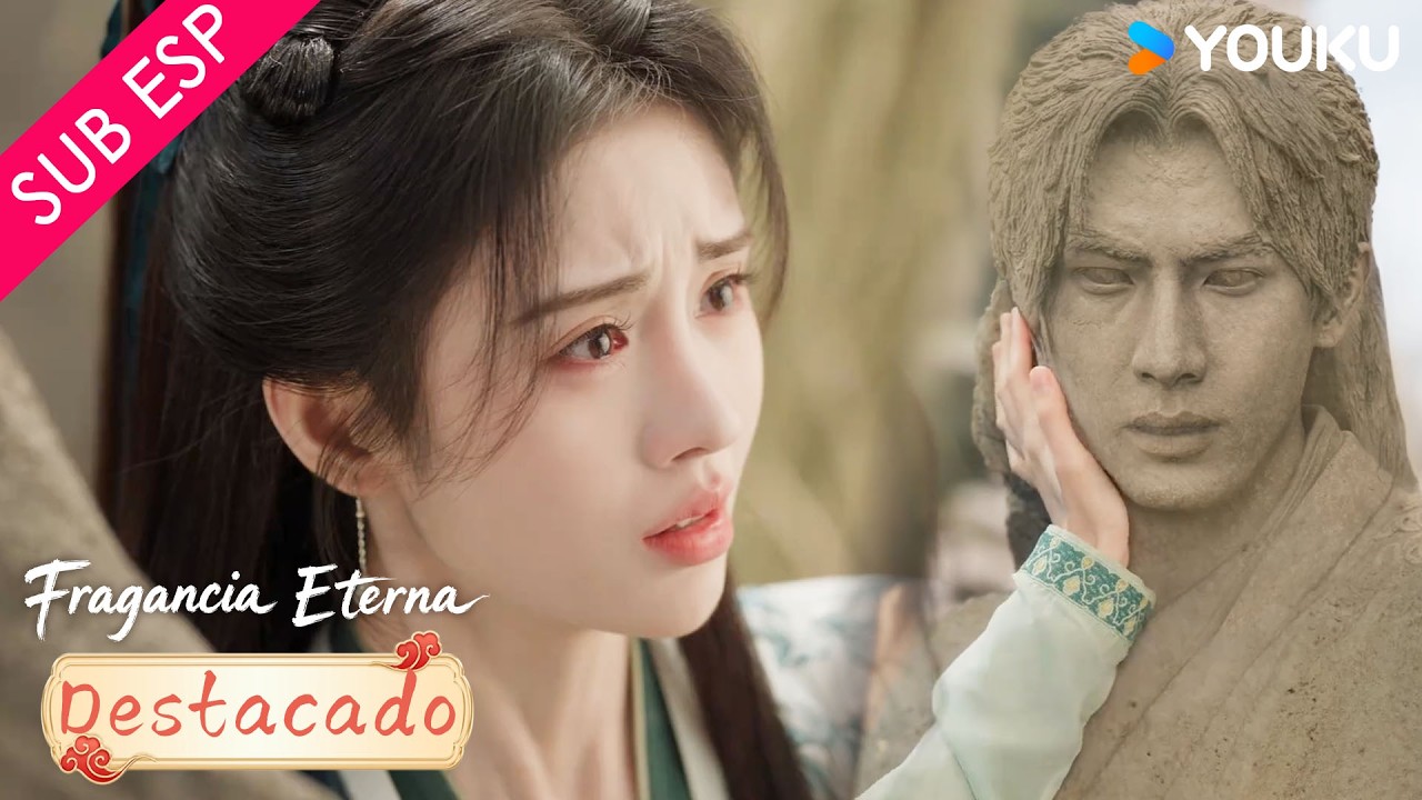 【Destacado EP11】Xiuyuan se ha convertido en piedra | Fragancia Eterna | YOUKU