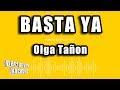 Olga Tañon - Basta Ya (Versión Karaoke) Olga Tañon - Basta Ya (Versión Karaoke)