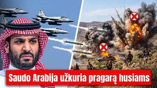 Husiai padarė MILŽINIŠKĄ klaidą, per toli išprovokavo Saudo Arabiją ir dabar yra priversti trauktis