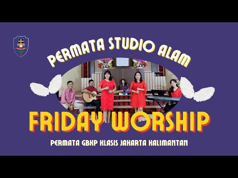 TEMAN RASA LALAP - PERMATA GBKP Studio Alam | #FRIDAYWORSHIP PERMATA GBKP