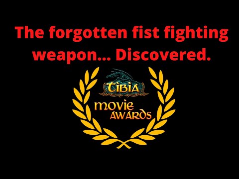 Tibia fist fighting weapon is real. But we are all too late... [Tibia Movie Awards 2020]