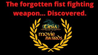 Tibia fist fighting weapon is real. But we are all too late... [Tibia Movie Awards 2020]