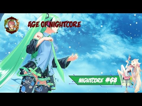 ▶ Best Nightcore Mix ♫ # 68 //2016\\