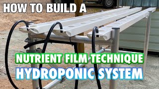 Thumbnail for video: How to Build &amp; Set Up a NFT Hydroponic System